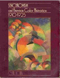 Synchromism and American Color Abstraction, 1910-1925