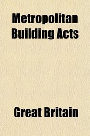 Metropolitan Building Acts