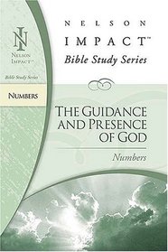 Numbers (Nelson Impact Bible Study Guide)