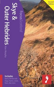 Skye & Outer Hebrides Focus Guide, 2nd (Footprint Focus)