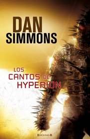 Los Cantos de Hyperion: Hyperion / La Caida de Hyperion (Spanish Edition)