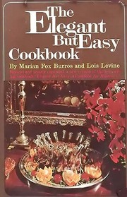 The Elegant But Easy Cookbook