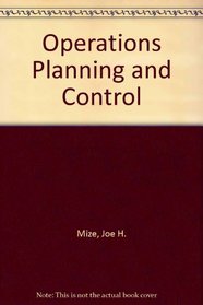 Operations Planning and Control