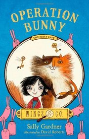 Operation Bunny: Book One (Wings & Co)