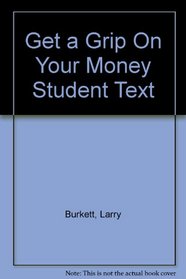 Get a Grip on Your Money:  A Young Adult Study in Financial Management
