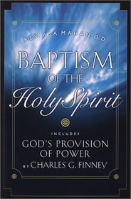 Baptism of the Holy Spirit/God's Provision of Power