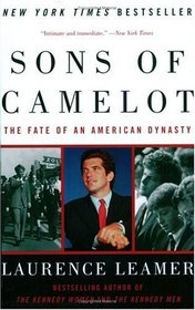 Sons of Camelot: The Fate of an American Dynasty