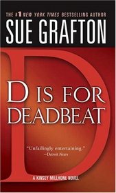 D is for Deadbeat (Kinsey Millhone, Bk 4)