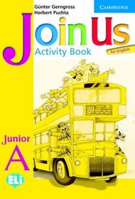 Join Us for English  Junior A Activity Book Greek Edition (Join In)