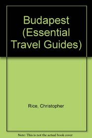 Essential Budapest (Essential Travel Guides)