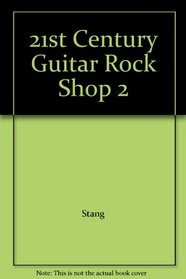 21st Century Guitar Rock Shop 2