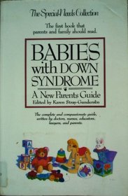 Babies With Down Syndrome: A New Parents Guide