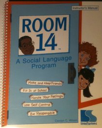 Room 14, a social language program Instructors manual