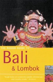 The Rough Guide to Bali and Lombok, Fourth Edition