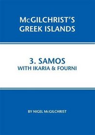 Samos With Ikaria & Fourni (Mcgilchrist's Greek Islands)