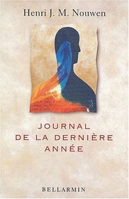 Journal De La Dernire Anne