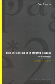 Pour une critique de la barbarie moderne: Ecrits sur l' histoire des Juifs et de l'antisemitisme (Cahiers libres) (French Edition)