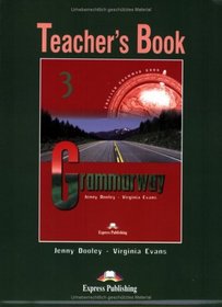 Dooley, J: Grammarway 3. Teacher's Book