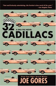 32 Cadillacs: A Dka File Novel