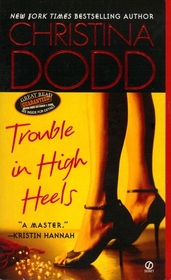Trouble in High Heels (Fortune Hunter, Bk 1)