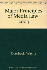 Major Principles of Media Law: 2003