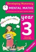 Mental Maths: Year 3: Activities for the Daily Maths Lesson (Developing Numeracy)