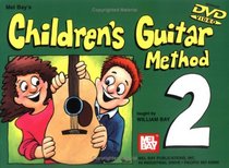 Mel Bay Children's Guitar Method, Vol. 2