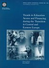 Trends in Education Access and Financing During the Transition in Central and Eastern Europe (World Bank Technical Paper)