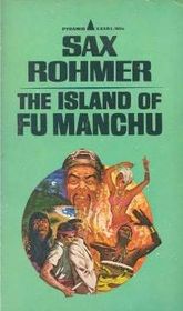 The Island of Fu Manchu (Fu Manchu, Bk 10)