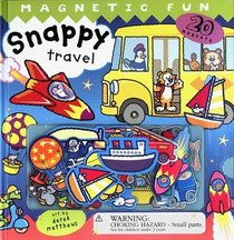 Snappy Travel: A Magnetic Fun Book