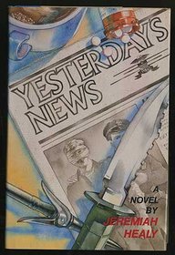 Yesterday's News (John Francis Cuddy, Bk 5)