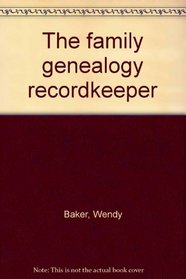 The family genealogy recordkeeper