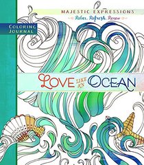 Love Like an Ocean (Majestic Expressions)