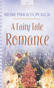 A Fairy Tale Romance (Heartsong Presents, No 558)