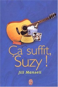 a suffit Suzy !