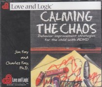 Calming the Chaos: Behavior Improvement Strategies for the Child With Adhd