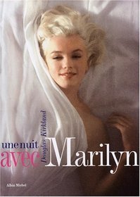 Une nuit avec Marilyn