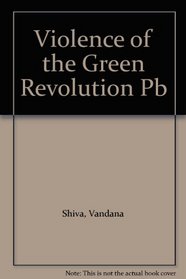 Violence of the Green Revolution Pb