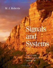 Signals and Systems: Analysis of Signals Through Linear Systems