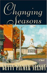 Changing Seasons: 1954-1980 (Honest Women)