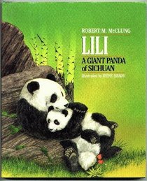 Lili: A Giant Panda of Sichuan