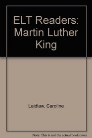 ELT Graded Readers: Martin Luther King (DK ELT graded readers)