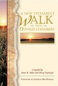 A New Testament Walk With Oswald Chambers
