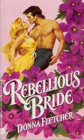 Rebellious Bride (Wildflower)