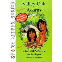 Valley Oak Acorns (Story Keeper Series)