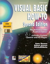 Visual Basic How-To: The Definitive Vb3 Problem Solver/Book and Disk