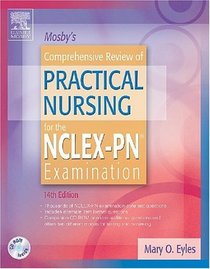 Mosby's Comprehensive Review of Practical Nursing for the NCLEX-PN (r) Examination