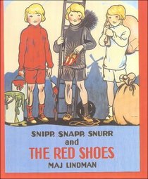 Snipp, Snapp, Snurr and the Red Shoes