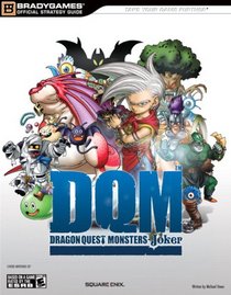 Dragon Quest Monsters: Joker Official Strategy Guide (Bradygames Strategy Guides)