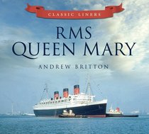RMS Queen Mary (Classic Liners)